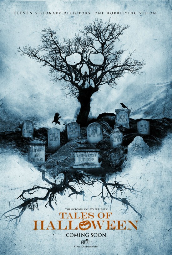 Actualité ciné : bandes annonces, news, ... - Page 7 Tales-of-Halloween-poster-550x814