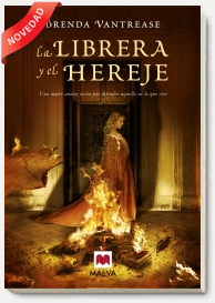 La librera y el hereje (Brenda Vantrease ) Portada-librera-y-hereje-ok__t11_a493b7561885441e97de3e2c3b0457c0.jpg