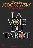 La Bible du Tarot par Rachel Pollack Voie