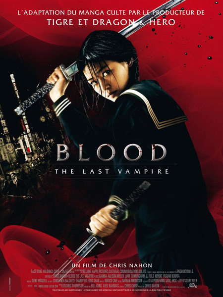 Vos derniers coups de Coeur DVD, Séries,TV..... - Page 3 Blood-last-vampire-film-affiche