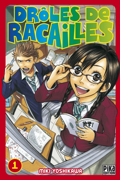 Votre collection manga *o* Droles-de-racailles-1-pika