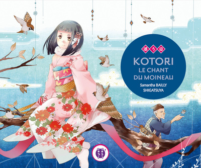 nobi nobi! nouvel diteur - Page 2 Kotori-le-chant-du-moineau