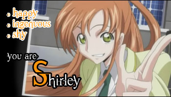 Quel personnage de Code Geass etes vous? Shirley