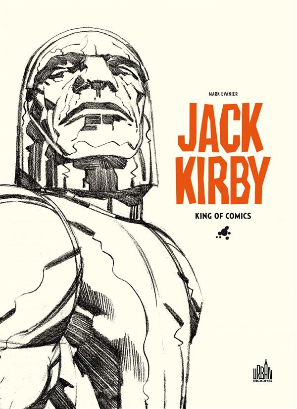 JACK KIRBY, KING OF COMICS par Mark Evanier Jack_Kirby__king_of_comics_par_Mark_Evanier__