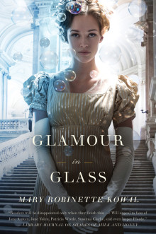 Shades of Milk and Honey, de Mary Robinette Kowal Glamour-in-Glass-220x331