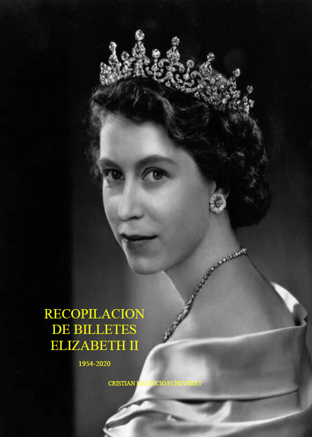 Recopilación de billetes Elizabeth II 1954-2020 20210313_recopilacionBilletesElizabethII