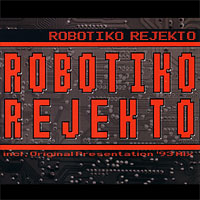 Robotiko Rejekto Cover870_12589