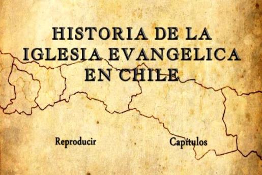 HISTORIA DE LA IGLESIA EVANGELICA EN CHILE (DOCUMENTAL-FULL DVD) 792fdfe3a629a1d61877365c00d866f94g