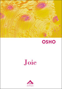 Les écrits d' OSHO Joie