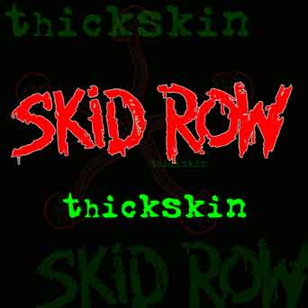 Skid Row: "United World Rebellion - Chapter 1, 2 & 3" (2013-2014-2019) Thickskin