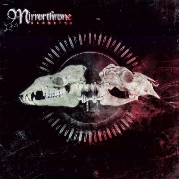 Mirrorthronre - Gangrene 184382