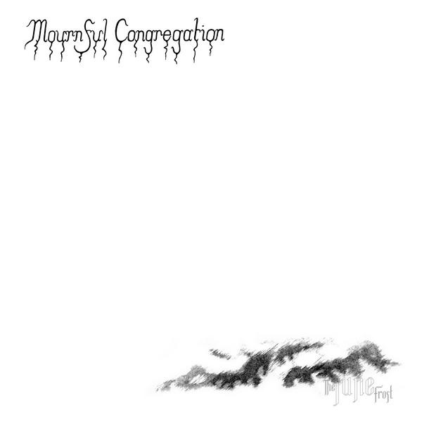 MOURNFUL CONGREGATION-THE JUNE FROST-2009 220398