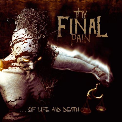 Thy Final Pain - ...Of Life And Death (2009) 234514