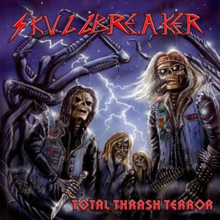 Skullbreaker - Total Thrash Terror - 2005 75579