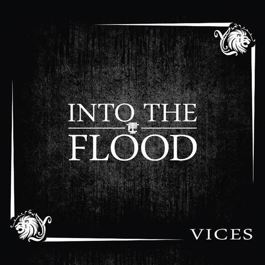 What are you listening to right now? (II) - Page 22 Into-the-flood-vices-20130519210331