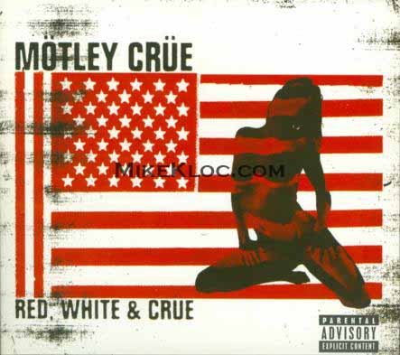 musica para conducir MotleyCrue-2005-RedWhiteAndCrue