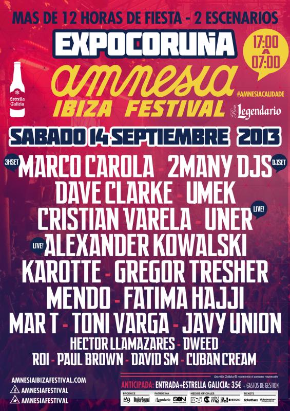 El post de las fiestas y noches the ameras - Página 4 Cartel-Amnesia-Ibiza-Festival-Coru%C3%B1a-14-septiembre-2013