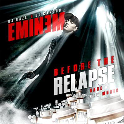 New Eminem Mixtape: Before The Relapse Beforetherelapse