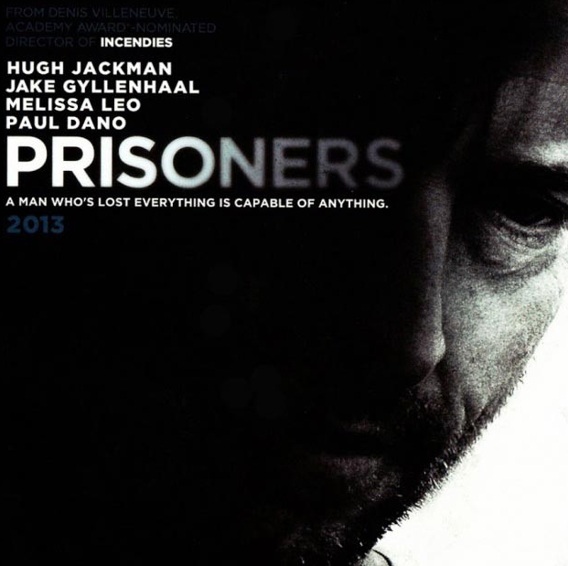 JE VIENS DE MATER UN DVD ! - Page 25 Prisoners-poster-hugh-jackman-2013