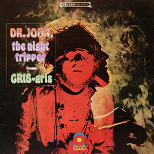 Vos derniers achats - Page 18 Dr_john-gris_gris