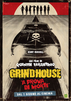 GRINDHOUSE A PROVA DI MORTE Grindhouse