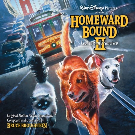[OST] Liste complète Intrada/Disney - MAJ : Willow (James Horner) - Page 14 Homeward-bound-2-lost-in-san-francisco