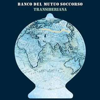 Vos disques de 2019 BANCO-DEL-MUTUO-SOCCORSO_Transiberiana