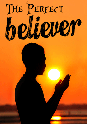 The Perfect Believer The-Perfect-Believer