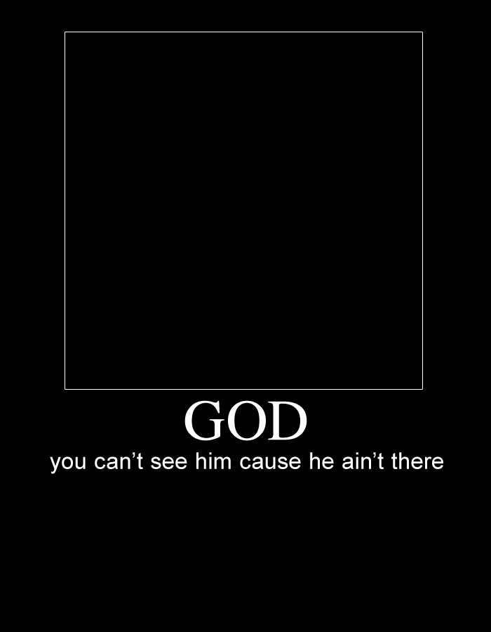 Post up your Demotivational Posters - Page 2 God-motivational