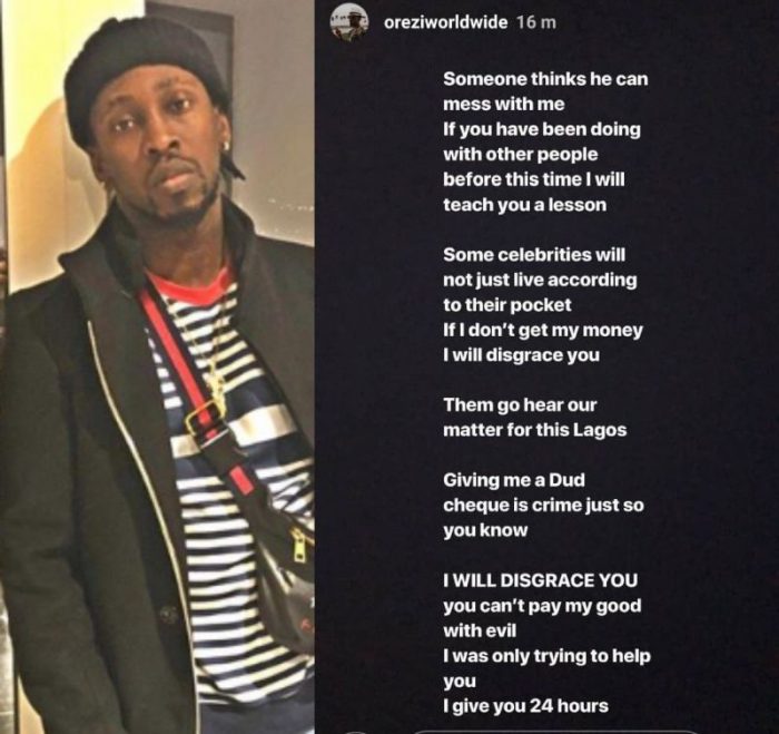 Singer Orezi Threatens To Disgrace A Male Celebrity Owing Him 6486478-700x659