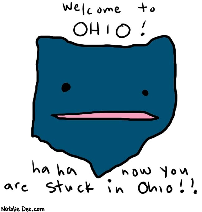 Hey Jacob... Ohio