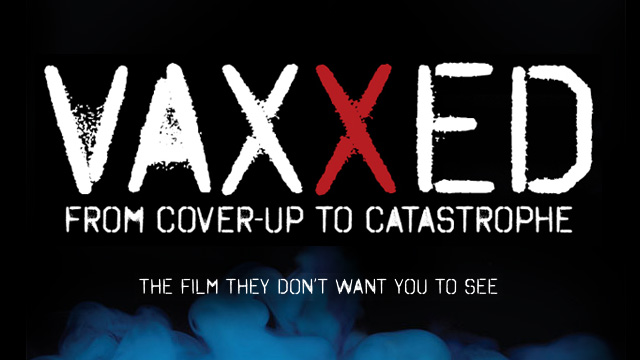 VAXXED documentary: Official announcement from the producers unveils mass media cover-up of the 'suppression of medical data' by the CDC Vaxxed-Film