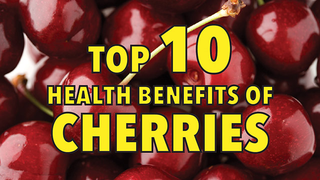  cherries Top 10 health benefits of cherries Top-10-health-benefits-of-cherries