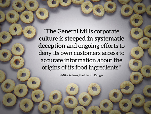 General Mills surrenders to GMO labeling, reluctantly decides to label foods but still believes in fundamentally deceiving its own customers Quote-General-Mills-Systematic-Deception-Mike-Adams