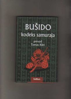 Knjige - Page 6 Busido-kodeks-samuraja-savremeni-prijevod-busido-sosinsua-slika-4352007