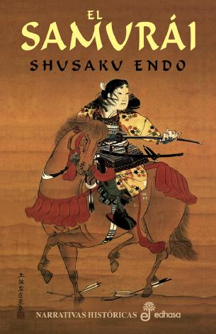 ##El samurái - Shusaku Endo Samurai