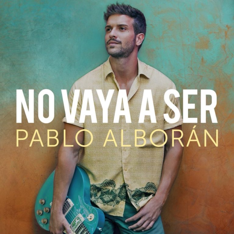 Pablo Alborán >> álbum "Prometo" Pablo-alboran-no-vaya-a-ser-1-768x767