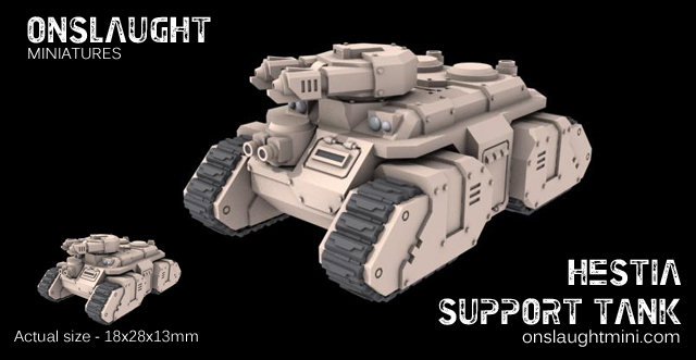 [Onslaught miniatures] Nouveautés - Page 17 Hestia_support_tank_1