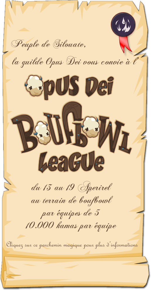 Nous vous convions à l'Opus Dei Boufbowl League ! Parchemin-opusdei-boufbowl-league