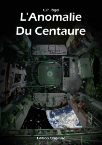 centaure - Mon roman de SF: L'Anomalie du Centaure 1%C3%A8re-lulu-v5-211x300