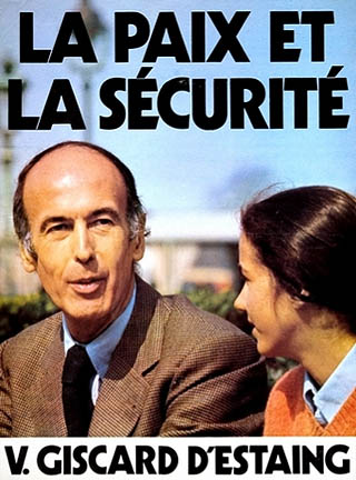 Les affiches de campagne (Sourires) Giscard