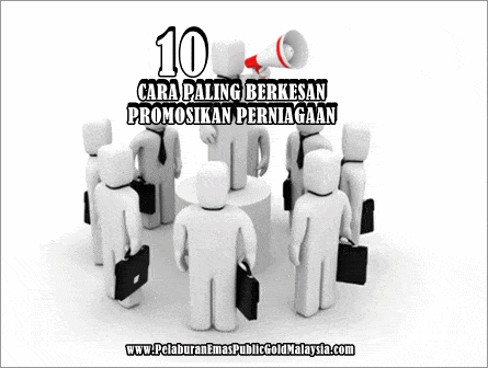 PANDUAN PROMOSIKAN PERNIAGAAN Cara-promosi-perniagaan-1