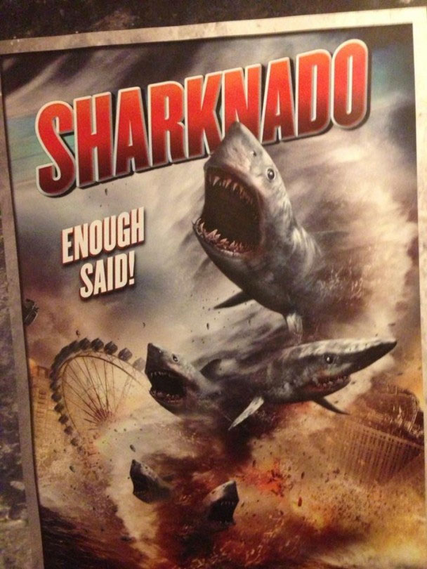 Sharknado. Enough said! Temp3772