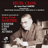 vos phrases perso ou non du jours ( ou soir ) . Sartre_LEnferHuisClos_1964