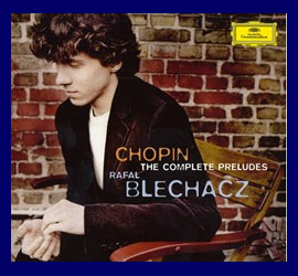 Chopin - Nocturnes, polonaises, préludes, etc... - Page 8 Rafal-blechacz