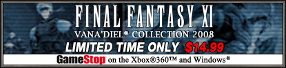 Vana'diel Collection 2008 Now Only $14.99 at GameStop!  (03/12/2009) 4205