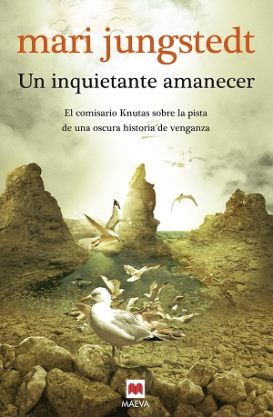 Un inquietante amanecer. Mari Jungstedt. Inquietante-amanecer