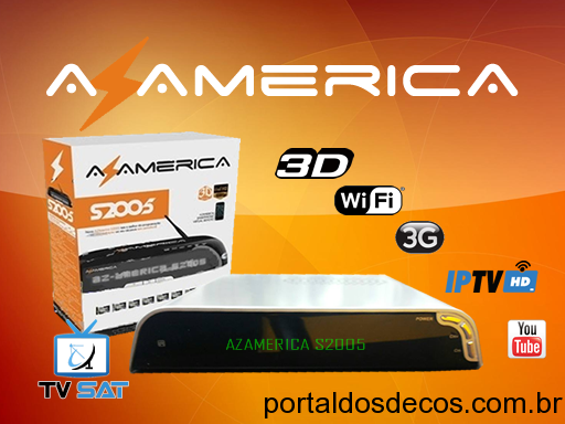 AZAMERICA S2005 HD 3D KEYS 30W E 61W ATUALIZAÇAO 05-06-15 AZAMERICA-S2005-HD-3D-KEYS-30W-E-61W