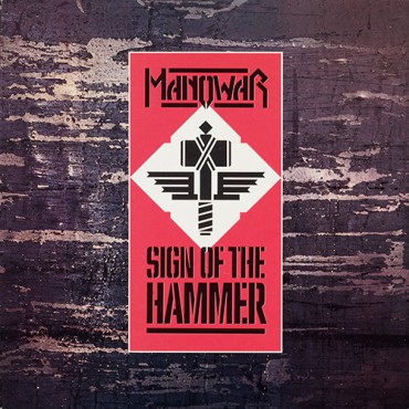 PLAYLISTS 2018 - Page 39 Manowar-sign-of-the-hammer-