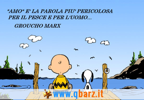 *** Sperem *** 2nd sezione _ - Pagina 9 Amo-parola-pericolosa-groucho-marx-snoopy